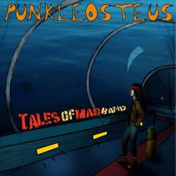 Tales Of Mad Band : Punkleosteus